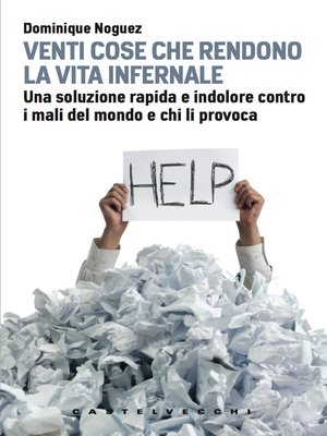 cover image of Venti cose che rendono la vita infernale